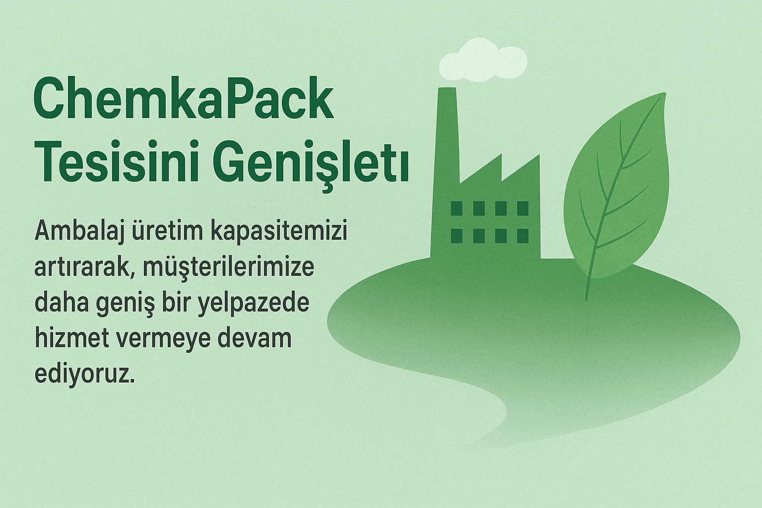 Yüksek hız, yüksek kalite – ChemkaPack üretim gücüne güç katıyor